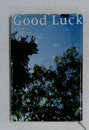 Good Luck