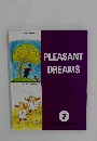 PLEASANT  DREAMS　7