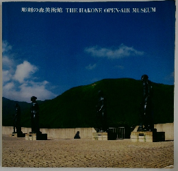 THE HAKONE OPEN-AIR MUSEUM