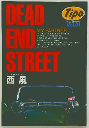 DEAD  END　STREET