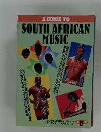 A GUIDE TO  SOUTH AFRICAN  MUSIC　12