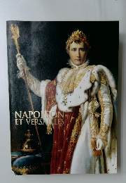 NAPOLEON　ET　VERSAILIES