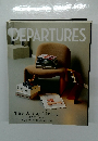 DEPARTURES　