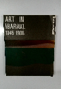 ART IN IBARAKI, 1945-1988