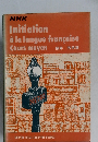 Initiation  a la langue francaise  Cours moyen
