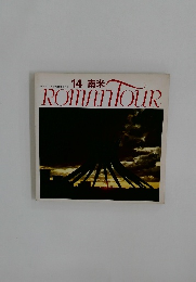 ROMAN　TOUR　14 南米