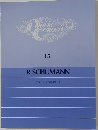 Piano Concert 15 シューマン作品集(Ⅱ)