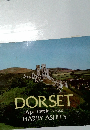 DORSET  A portrait in colour HARRY ASHLEY
