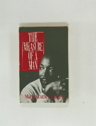 THE MEASURE OF A MAN