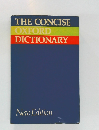 THE CONCISE OXFORD DICTIONARY