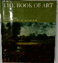 THE BOOK OF ART　6　BRITISH AND NORTH AMERICAN ART TO 1900