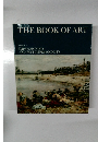 THE BOOK OF ART　7　IMPRESSIONISTS AND POST-IMPRESSIONISTS