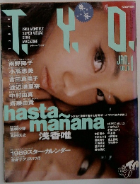 TYO (ティーワイオー) 1989年1月号 Vol.10