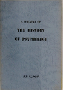 THE HISTORY　OF 　PSYCHOLOGY