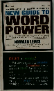 NEW GUIDE TO  WORD  POWER