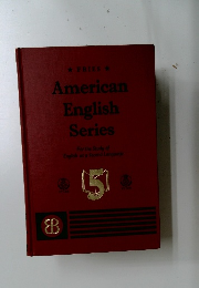 American  English  Series  For the Study of  English as a Second Language　5