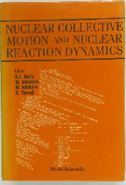 Nuclear Collective Motion and Nuclear Reaction Dynamics