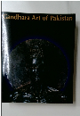 Gandhara　Art　of　Pakistan