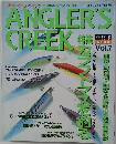 ANGLER'S CREEK （アングラーズ クリーク） Vol.7