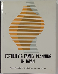 FERTILITY & FAMILY PLANNING　In　Japan　