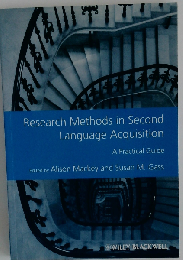 Research Methods in Second Language Acquisition: A Practical Guide by Unknown