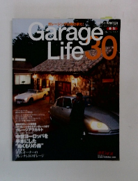Garage Life（ガレージライフ） vol.30 