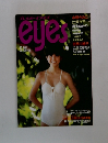 eyes　1983－5
