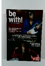 be with!  B'z official fan club special issue　2014年3月号　Vol.101