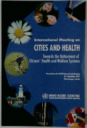 International Meeting on  CITIES AND HEALTH　Towards the Betterment of  Citizens' Health and Welfare Systems