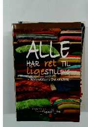 ALLE HAR ret TIL LigeSTILLING