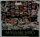 MASAAKI　SATO　New York works 1970-1990