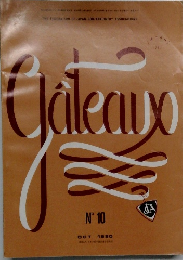 THE FEDERATION OF JAPAN CONFECTIONERY ASSOCIATIONS　GATEAUX 　1980年10月号