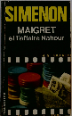 SIMENON Maigret  et l'affaire Nahour