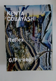 KENTA　COBAYASHI　Reflex