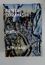 KENTA　COBAYASHI　Reflex