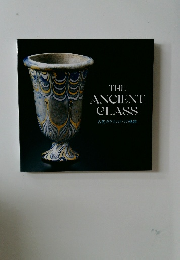 THE  ANCIENT  GLASS  古代ガラスの3つの軌跡