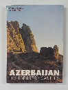 AZERBAIJANFORTRESSESCASTLES
