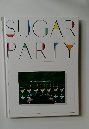 SUGAR PARTY