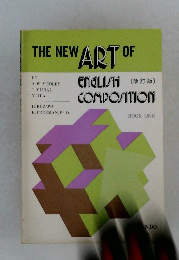THE NEW　ART of englsih composition 