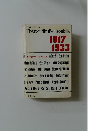 Theater fur die Republik　1917-1933