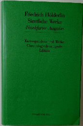 Friedrich Holderlin  Samtliche Werke  Frankfurter Ausgabe