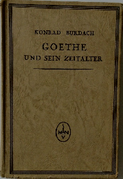 GOETHE  UND SEIN ZEITALTER