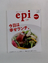 エピ　今日は 幸せランチ。