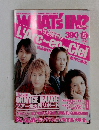 WHAT'S IN?　2005年 5月号