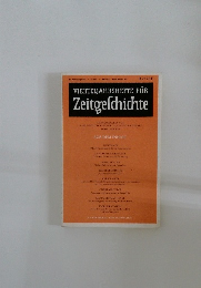 VIERTELJAHRSHEFTE FUR  Zeitgeschichte　AUS DEM INHALT