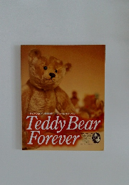 Teddy Bear　Forever