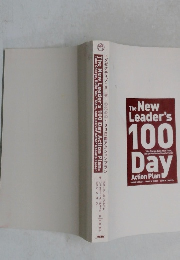 The New Leader's 100 Day Action Plan