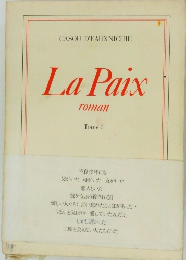 LaPaix　roman　Tome 1
