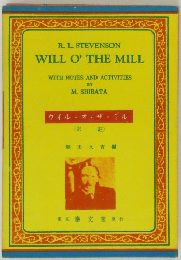 R. L. STEVENSON  WILL O' THE MILL