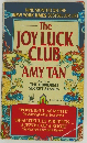 The JOY LUCK CLUB AMY TAN